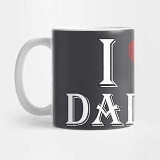 I love daddy father day words Mug